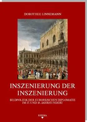 Linnemann |  Inszenierung der Inszenierung | Buch |  Sack Fachmedien