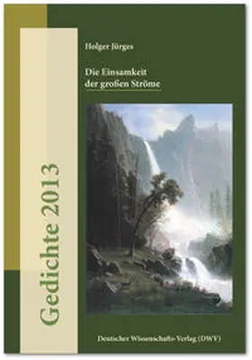 Jürges |  Die Einsamkeit der großen Ströme | Buch |  Sack Fachmedien