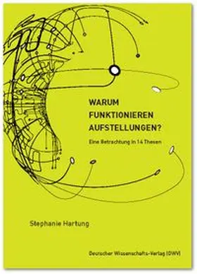 Hartung |  Warum funktionieren Aufstellungen? | Buch |  Sack Fachmedien