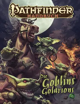 Jacobs / Maclean / Pett |  Die Goblins Golarions | Buch |  Sack Fachmedien