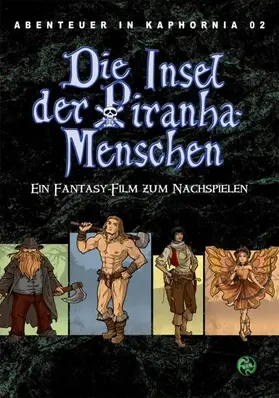 Lonsing |  Abenteuer in Kaphornia 02: Die Insel der Piranha-Menschen | eBook | Sack Fachmedien