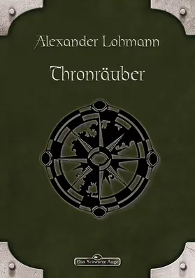 Lohmann |  DSA 83: Thronräuber | eBook | Sack Fachmedien