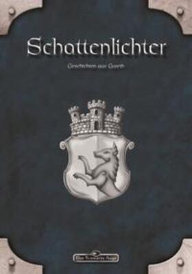 Vogt / Schweikert / Lange | DSA: Schattenlichter - Geschichten aus Gareth | E-Book | sack.de