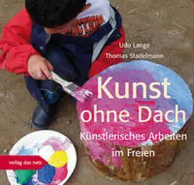 Lange / Stadelmann |  Kunst ohne Dach | Buch |  Sack Fachmedien