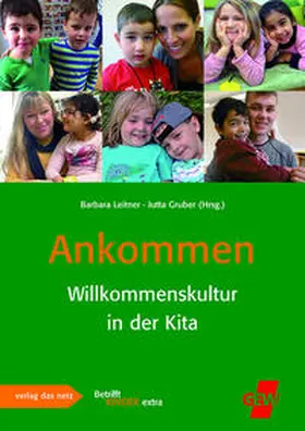 Leitner / Gruber |  Ankommen | Buch |  Sack Fachmedien