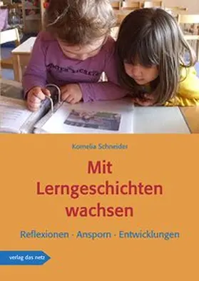 Schneider |  Mit Lerngeschichten wachsen | Buch |  Sack Fachmedien