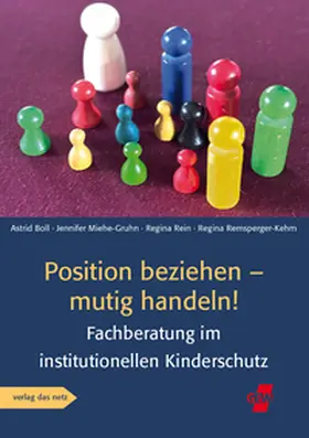 Boll / Miehe-Gruhn / Rein |  Position beziehen - mutig handeln! | Buch |  Sack Fachmedien