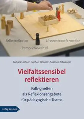 Lochner / Janowitz / Zeltwanger |  Vielfaltssensibel reflektieren | Buch |  Sack Fachmedien