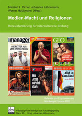 Pirner / Lähnemann / Haußmann |  Medien-Macht und Religionen | Buch |  Sack Fachmedien