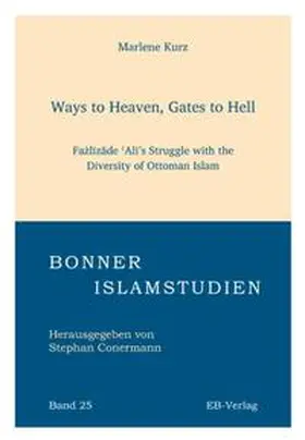 Kurz |  Ways to Heaven, Gates to Hell | Buch |  Sack Fachmedien