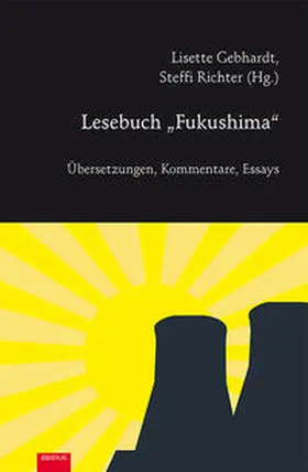 Gebhardt / Richter |  Lesebuch „Fukushima“ | Buch |  Sack Fachmedien