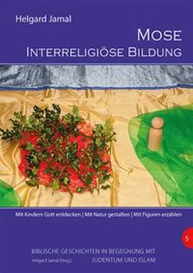 Jamal |  Mose - Interreligiöse Bildung | Buch |  Sack Fachmedien