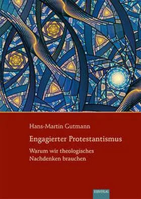 Gutmann |  Engagierter Protestantismus | Buch |  Sack Fachmedien