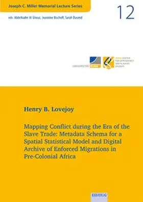 Lovejoy | Mapping Conflict during the Era of the Slave Trade: | Buch | 978-3-86893-393-2 | www.sack.de