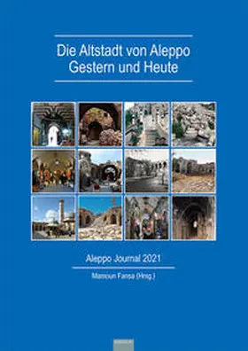 Fansa |  Die Altstadt von Aleppo - Gestern und Heute | Buch |  Sack Fachmedien