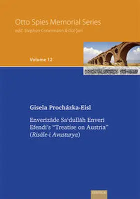 Procházka-Eisl |  Enverizade Sa?dullah Enveri Efendi’s “Treatise on Austria” | Buch |  Sack Fachmedien