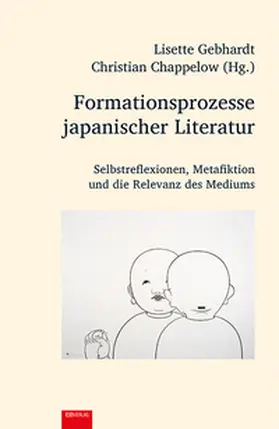 Chappelow / Gebhardt |  Formationsprozesse japanischer Literatur | Buch |  Sack Fachmedien