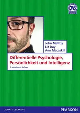Maltby / Day / Macaskill |  Differentielle Psychologie, Persönlichkeit und Intelligenz | Buch |  Sack Fachmedien