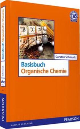 Schmuck | Basisbuch Organische Chemie | Buch | 978-3-86894-061-9 | sack.de