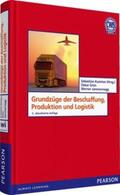 Kummer / Jammernegg / Grün |  Grundzüge der Beschaffung, Produktion und Logistik | Buch |  Sack Fachmedien