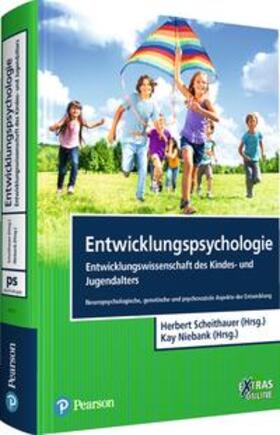 Scheithauer / Niebank / Ahnert | Entwicklungspsychologie - Entwicklungswissenschaft des Kindes- und Jugendalters | Buch | 978-3-86894-101-2 | sack.de