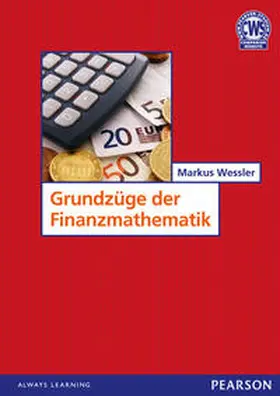 Wessler | Grundzüge der Finanzmathematik | Buch | 978-3-86894-160-9 | www.sack.de