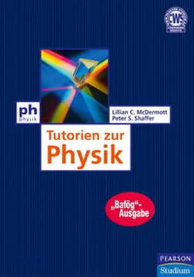 McDermott / Shaffer |  Tutorien zur Physik - Bafög-Ausgabe | Buch |  Sack Fachmedien
