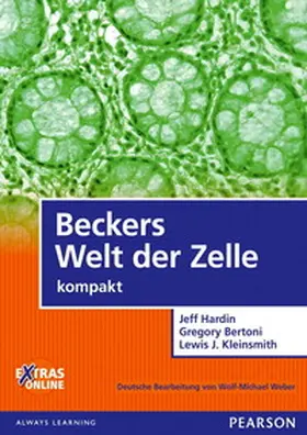 Hardin / Bertoni / Kleinsmith |  Beckers Welt der Zelle - kompakt | Buch |  Sack Fachmedien