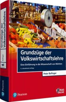 Bofinger | Grundzüge der Volkswirtschaftslehre | Buch | 978-3-86894-229-3 | sack.de