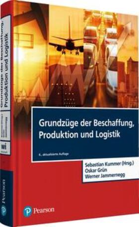 Kummer / Grün / Jammernegg | Grundzüge der Beschaffung, Produktion und Logistik | Buch | 978-3-86894-287-3 | sack.de
