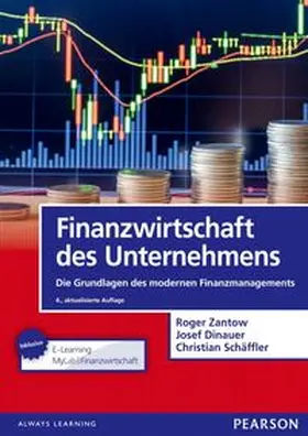 Zantow / Dinauer / Schäffler | Finanzwirtschaft des Unternehmens | Buch | 978-3-86894-290-3 | www.sack.de