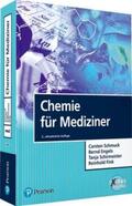Schmuck / Engels / Schirmeister |  Schmuck, C: Chemie für Mediziner | Buch |  Sack Fachmedien