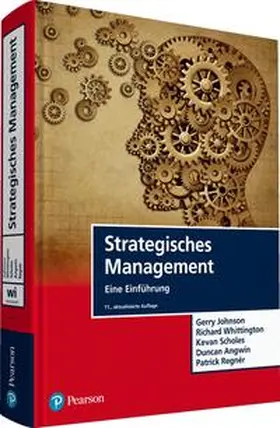 Johnson / Whittington / Scholes | Strategisches Management | Buch | 978-3-86894-324-5 | sack.de
