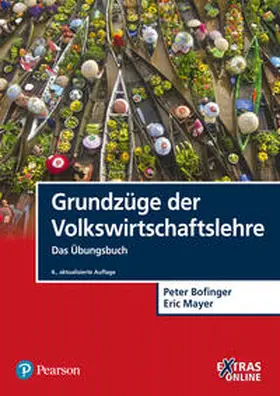 Bofinger / Mayer |  Grundzüge der Volkswirtschaftslehre - Das Übungsbuch | Buch |  Sack Fachmedien