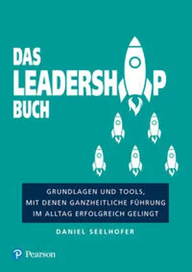 Seelhofer |  Das Leadership Buch | Buch |  Sack Fachmedien