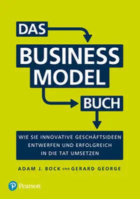 Bock / George | Das Business Model Buch | Buch | 978-3-86894-388-7 | www.sack.de