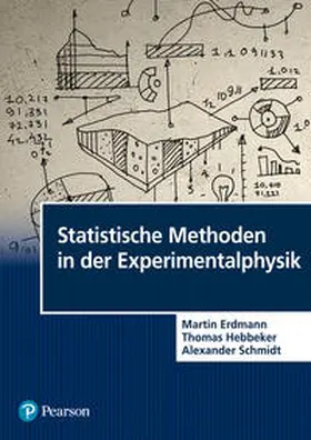 Erdmann / Hebbeker / Schmidt |  Statistische Methoden in der Experimentalphysik | Buch |  Sack Fachmedien