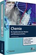 Schmuck / Engels / Schirmeister |  Chemie für Studierende der Medizin und Biowissenschaften | Buch |  Sack Fachmedien
