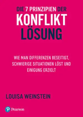 Weinstein |  Die 7 Prinzipien der Konfliktlösung | Buch |  Sack Fachmedien