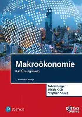 Hagen / Klüh / Sauer | Makroökonomie Übungsbuch | Buch | 978-3-86894-556-0 | www.sack.de