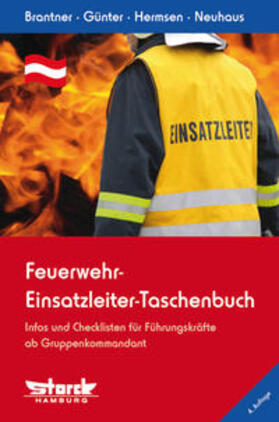 Brantner / Günter / Hermsen | Feuerwehr-Einsatzleiter-Taschenbuch | Buch | 978-3-86897-357-0 | sack.de