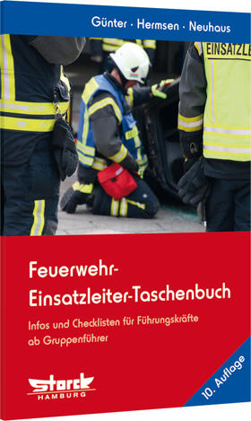 Günter / Hermsen / Neuhaus | Feuerwehr-Einsatzleiter-Taschenbuch | Buch | sack.de