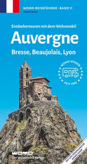 Newe |  Entdeckertouren mit dem Wohnmobil Auvergne, Bresse, Beaujolais, Lyon | Buch |  Sack Fachmedien