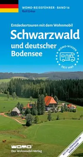 Gréus |  Entdeckertouren mit dem Wohnmobil Schwarzwald und deutscher Bodensee | Buch |  Sack Fachmedien