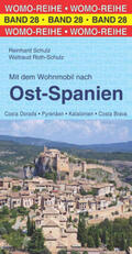 Schulz / Roth-Schulz |  Mit dem Wohnmobil nach Ost-Spanien | Buch |  Sack Fachmedien