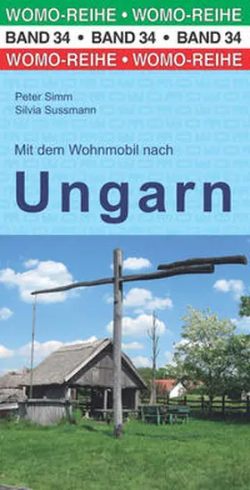 Simm / Sussmann |  Mit dem Wohnmobil nach Ungarn | Buch |  Sack Fachmedien