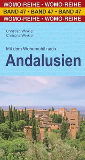 Winkler | Mit dem Wohnmobil nach Andalusien | Buch | 978-3-86903-475-1 | sack.de