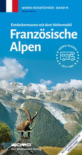 Newe |  Entdeckertouren mit dem Wohnmobil Französische Alpen | Buch |  Sack Fachmedien