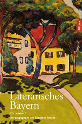 Tworek |  Literarisches Bayern | Buch |  Sack Fachmedien