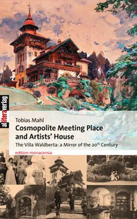 Mahl / Kulturreferat München |  Cosmopolite Meeting Place and Artists‘ House | Buch |  Sack Fachmedien